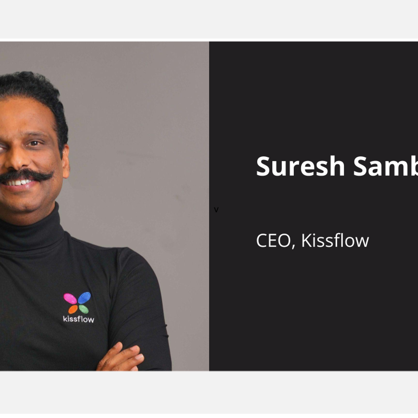 Chennai-based SaaS startup Kissflow launches new low-code/no-code work platform 